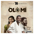 Download mp3: Tosin Martins feat. Johnny Drille & Megha Gopikuttan – Olo Mi